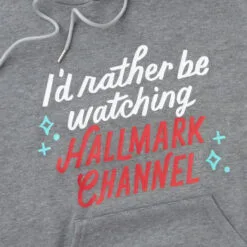 Hallmark Shop -Hallmark Shop Hallmark Channel Rather Be Watching Sweatshirt Hoodie 1XKT3552 02