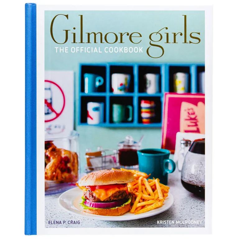 Gilmore Girls The Official Cookbook 3 Gilmore Girls The Official Cookbook