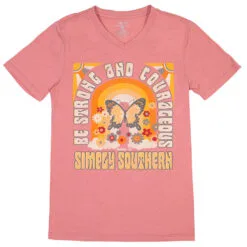 Simply Southern Be Strong And Courageous Pink T-Shirt, Medium